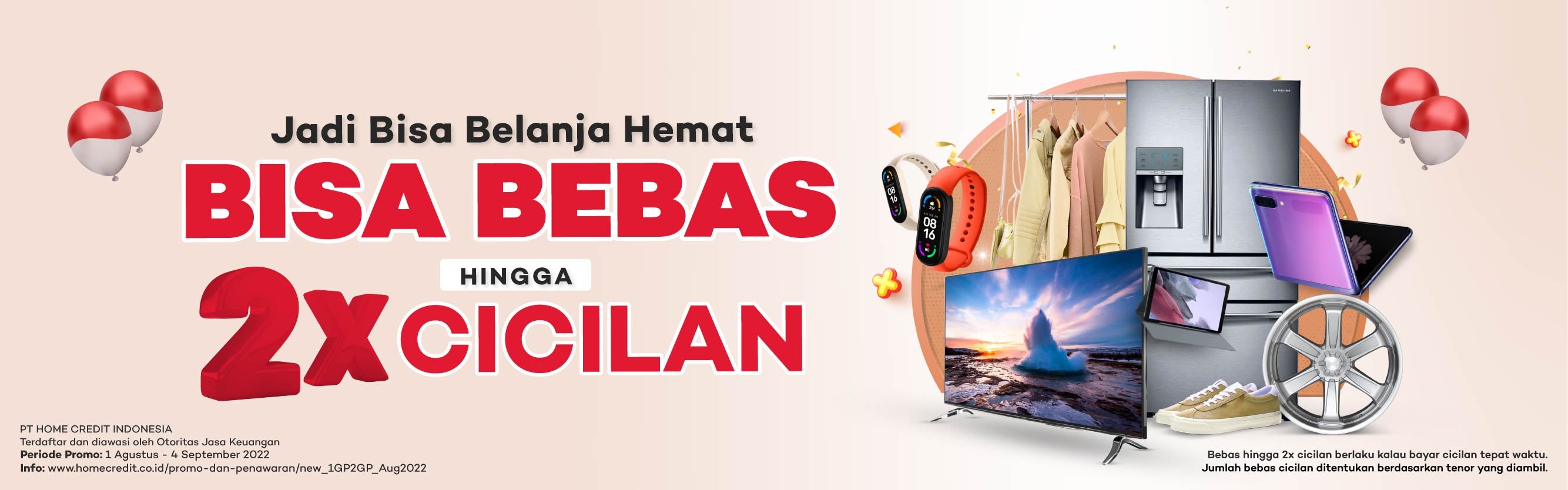 Nikmati Promo Baru, Bebas Hingga 2x Cicilan - Home Credit